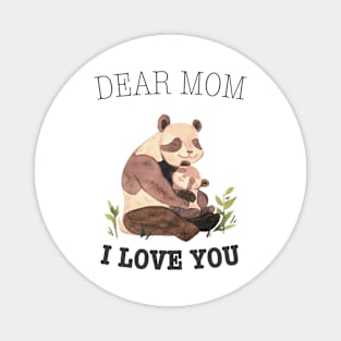 Vintage Panda, Dear Mom I Love You Magnet